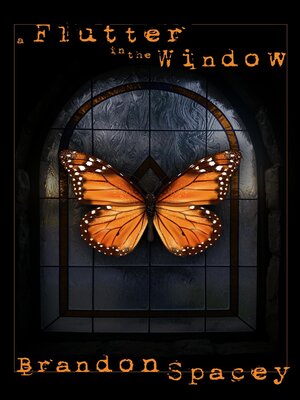 cover image of A Flutter in the Window